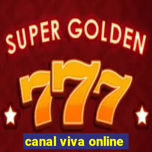 canal viva online